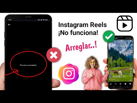 ¿Cómo arreglar que Instagram Reels no funcione correctamente?