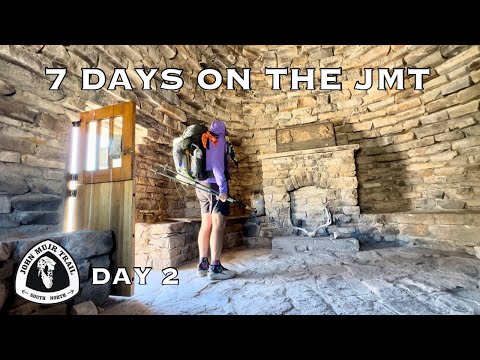 7 Days On The JMT | Day 2