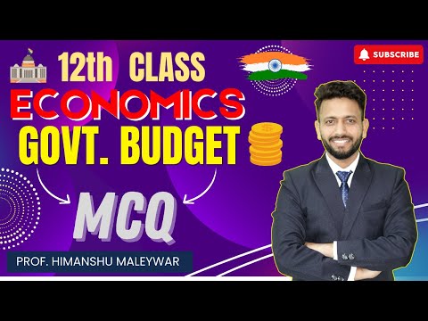 Govt. Budget | 30 Most Important MCQ for Class 12th Economics Board Exam 2025 | Macro economics