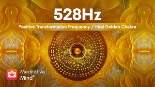 528Hz | Heal GOLDEN Chakra 🟡 | Bring Positive Transformation | Ambient Awakening Hang Drum Music