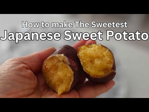 How to Bake the Best Sweetest Japanese Sweet Potatoes: Easy & Delicious & Healthy Snack