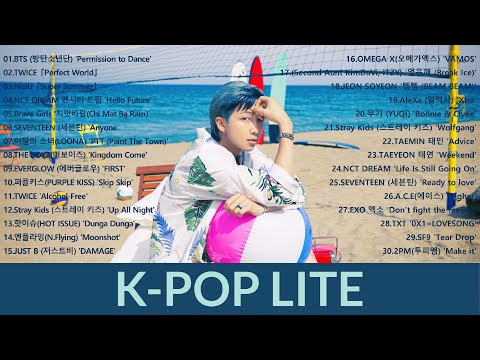 KPOP PLAYLIST 2021 🏄 K-POP Lite