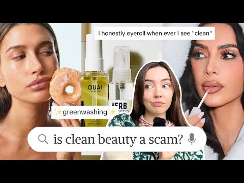 "clean beauty" or greenwashing: the lies behind tiktok's fave beauty trends