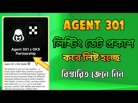 Agent 301 Airdrop Mining App | Agent 301 Listing Date Withdraw | Agent Claim Airdrop Crypto 2024