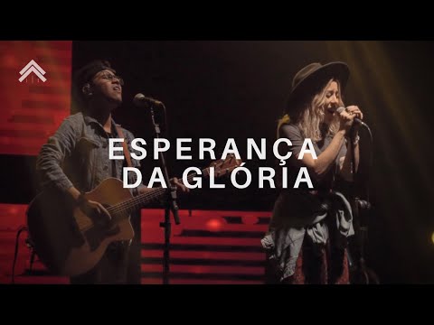 A Esperança Da Glória | Casa Worship | Momentos