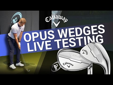 Club Champion Media Live Club Testing with Callaway Opus Wedges // Monday, July 15th 2024