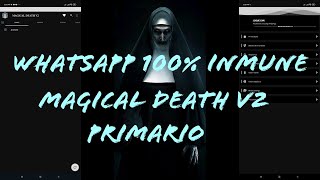 EL MEJOR WHATSAPP PRIMARIO MAGICAL DEATH V2 TOP👹 ( LINK EN LA DESCRIPCIÓN) con botón de dar atraso👹