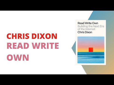 Review of Read Write Own - by Chris Dixon