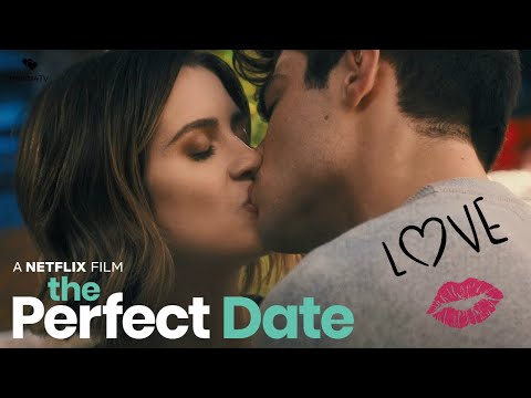 The Perfect Date: Kiss Scene