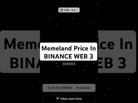 MEMES Price In BINANCE | How To Exchange MEMES Token | Memeland #memeland #binance