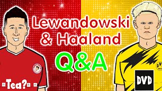 🔴Lewandowski & Haaland: Q&A!🟡