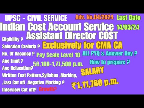 Indian Cost Accounts Service Assistant Director Cost ICoAS Vacancy 2024 Civil Service after CMA CA