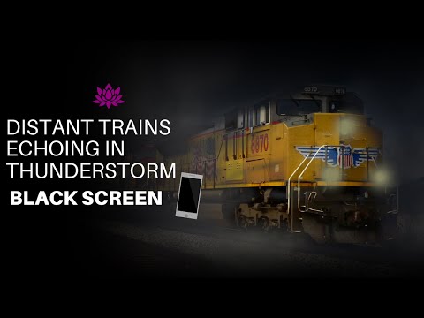 Distant Trains Echoing In Thunderstorm | Soothing Sounds For Sleep Or Relaxation