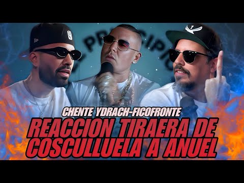 CHENTE YDRACH: ANUEL ME ESCRIBIÓ DEPUES DE LA TIRAERA/ REACCIÓN TIRAERA DE COSCULLUELA A ANUEL