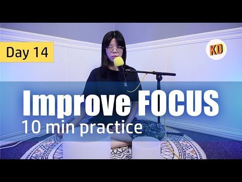 10 min Sound Meditation for FOCUS - Day 14 Challenge (Minimal guidance)