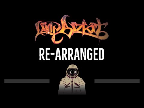 Limp Bizkit • Re-Arranged (CC) 🎤 [Karaoke] [Instrumental Lyrics]