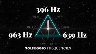 396Hz + 639Hz + 963Hz Triple Solfeggio Frequency Healing | Root, Heart & Crown Chakra | Tuning Forks