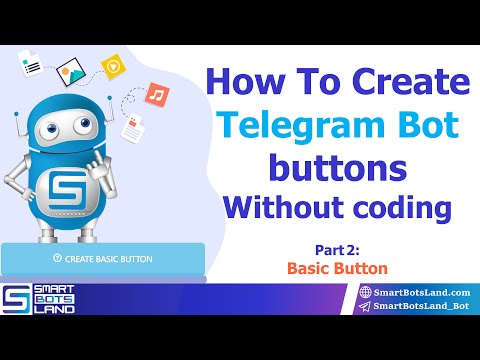 How to create Telegram bot Buttons without coding?| part2 |  Basic Button