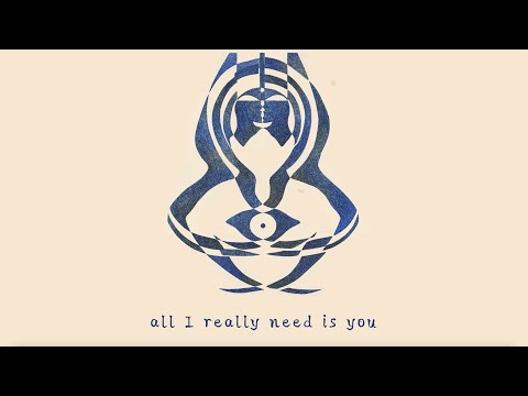 All I Really Need Is You (Official Lyric Video)