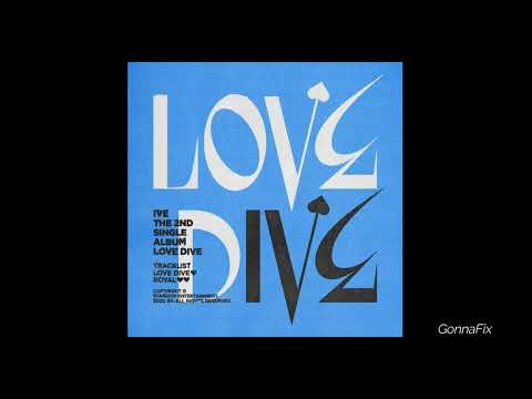 [Audio] IVE (아이브) – LOVE DIVE