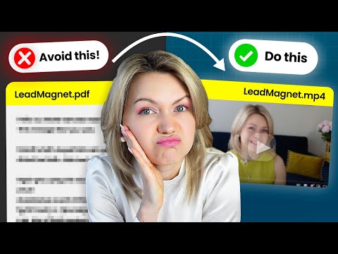 STOP Making PDF Lead Magnets - Try Video Instead