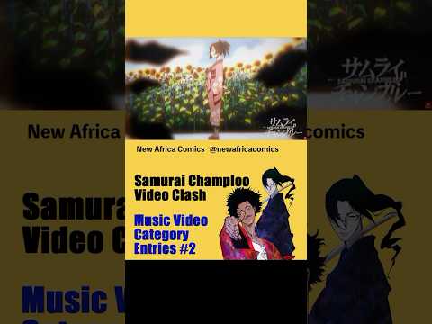 Samurai Champloo Video Clash Entries_10  #champloovc #samuraichamploo