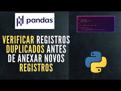 Pandas Tutorial | Verificar registros duplicados antes de anexar Novos registros sem DropDuplicate