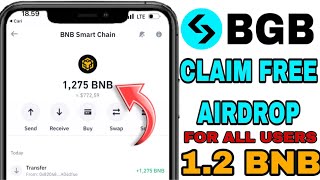 Claim Free Airdrop 1 BNB & 6,000 BGB Token on Trustwallet