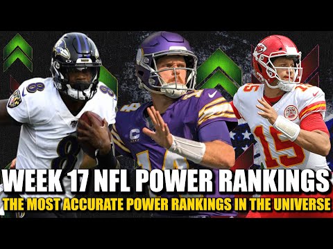 Week 17 NFL Power Rankings 🔥🔥🔥 (The Most Accurate in the Universe)