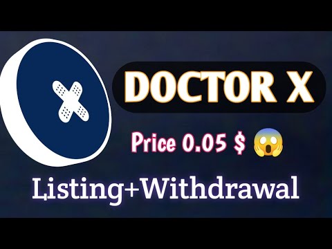 DOCTORX Listing | Doctor X withdrawal | Price Prediction of Doctor X | Doctor X price #doctorx