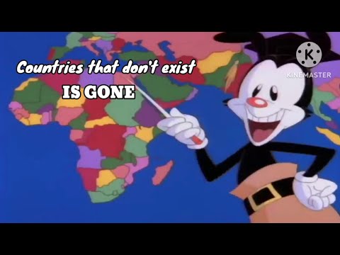 Yakko's world but the countries that don't exist IS GONE