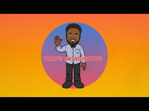 Adjective Song (That's An Adjective) | Mr. Reed | Songs for Kids