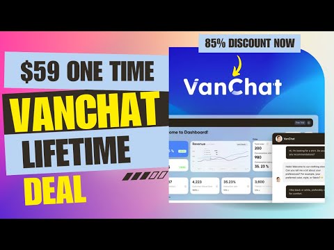 ✅💥✅ VanChat Lifetime Deal | Transform Your Shopify Store with AI | $59 Lifetime Deal | 85% Now