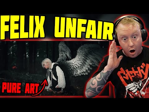 FELIX of STRAY KIDS "Unfair" MV First Time REACTION