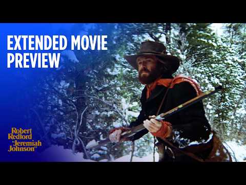 Jeremiah Johnson | Extended Movie Preview | Warner Bros. Entertainment