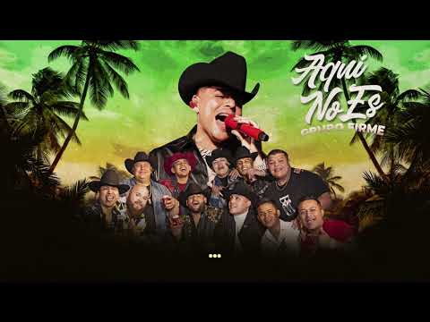 Grupo Firme - Aquí No Es (Lyric Video)