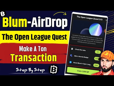 The Open League Quest Blum New Task | Make A Ton transaction Blum | Blum Airdrop New Update |