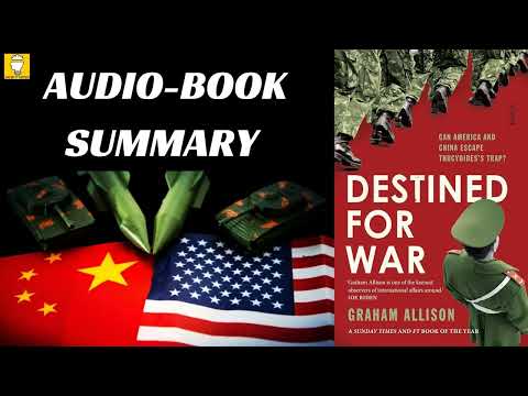 Summary of Destined for War by Graham Allison | Audiobook