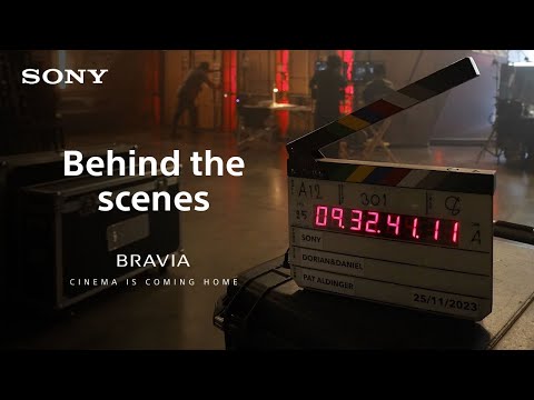 Making of Cinema is Coming Home｜BRAVIA 2024 | Sony Official