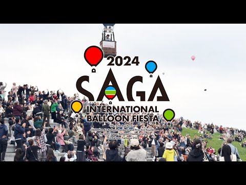 //Digest Movie// 2024 Saga International Balloon Fiesta