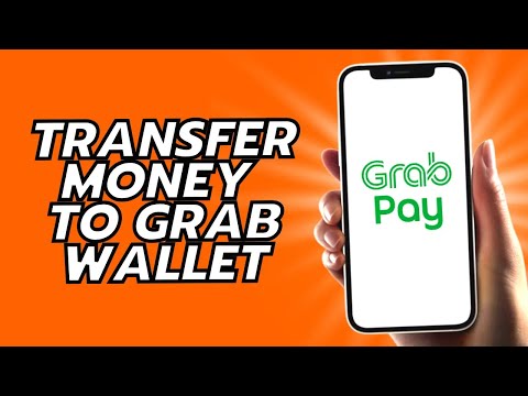 How To Transfer Money To Grab Wallet