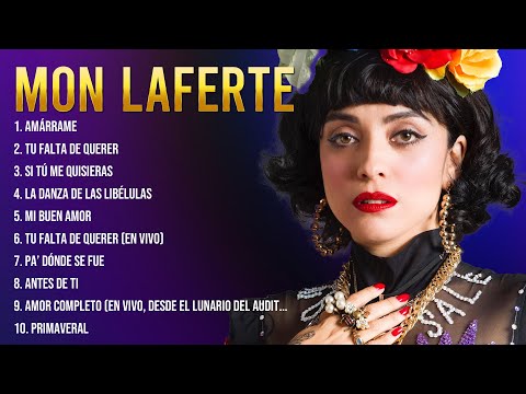 Mon Laferte Latin Songs Ever ~ The Very Best Songs Playlist Of All Time