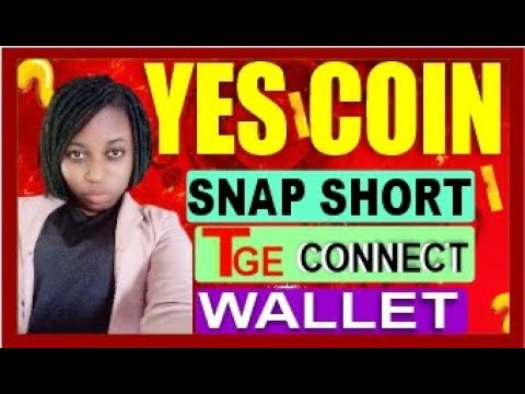 YESCoin Snapshot। YesCoin Connect Wallet। Yes Coin TGE Update। Yes Coin Airdrop।YesCoin Listing