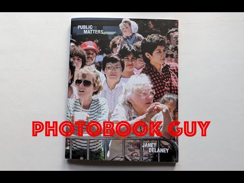 Janet Delaney   Public Matters Mack Photo book