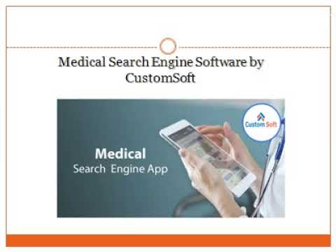 CustomSoftware  by CustomSoft for Medical search engine