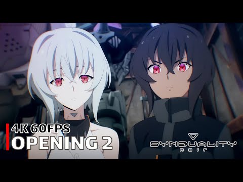 Synduality: Noir - Opening 2 【Aire】 4K 60FPS Creditless | CC