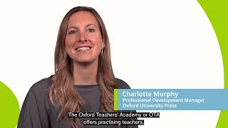 Introduction to Oxford Teachers' Academy (OTA) courses