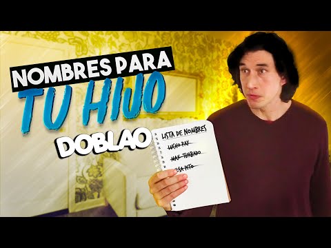 Cuando el PAPÁ elige el NOMBRE de su hij@ | #DOBLAO