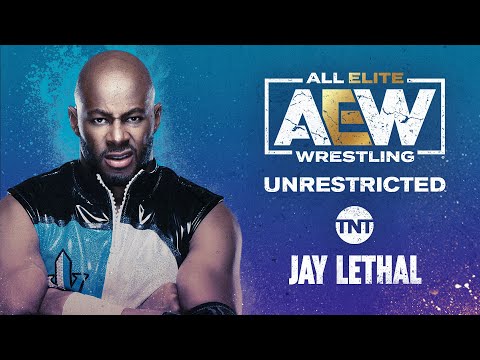 AEW Unrestricted Podcast with Jay Lethal | 6/6/22