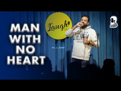 Man With No Heart @AnubhavSinghBassi